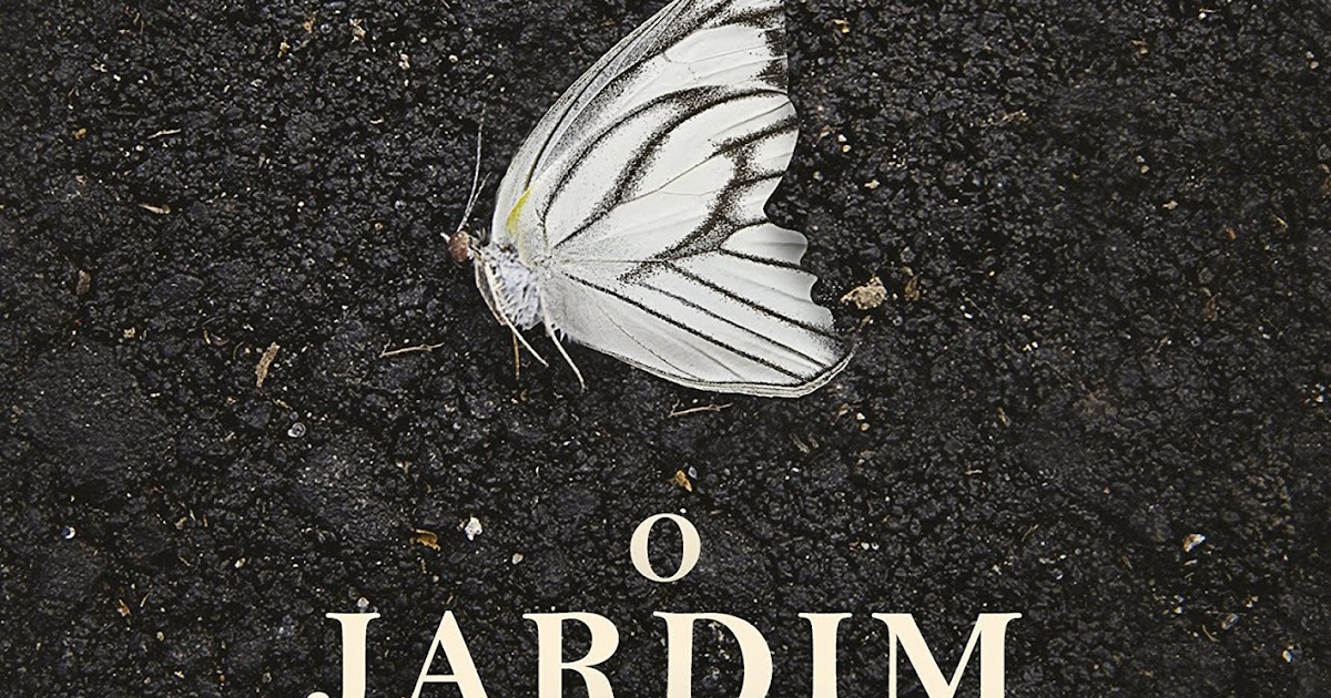 Moonlight Books [Resenha] O Jardim das Borboletas