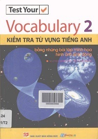 Kiểm Tra Từ Vựng Tiếng Anh Tập 2 - Nguyễn Minh Hân