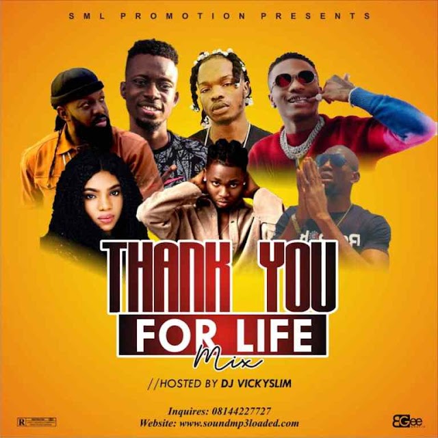 MixTape: Dj Vickyslim - Thank You For Life Special Mix