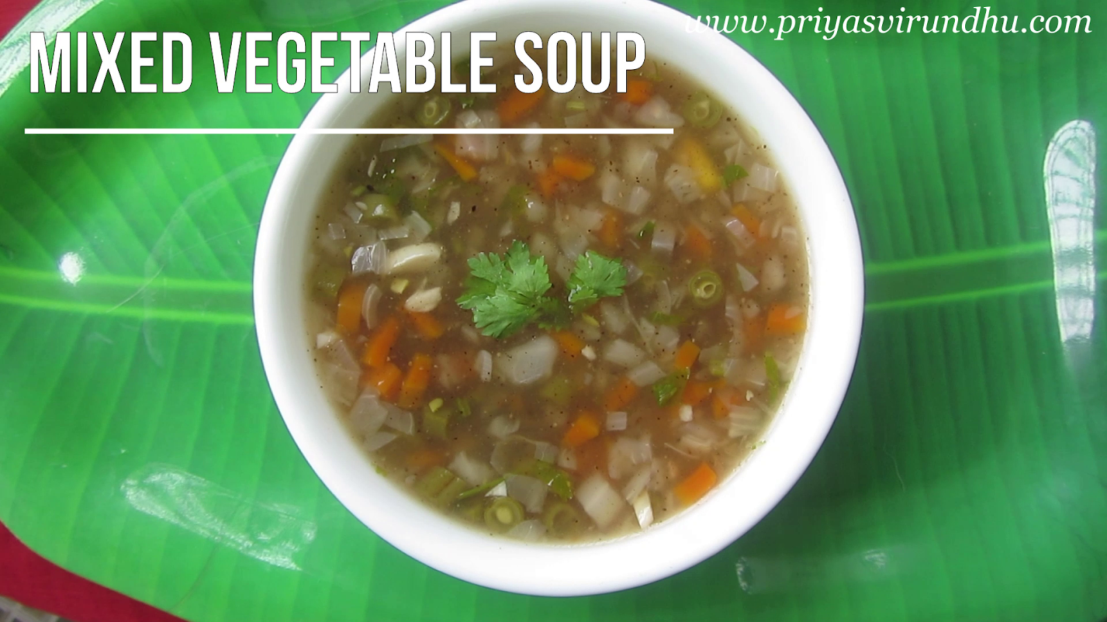 Priya's Virundhu Vegetable Soup Recipe/Healthy Vegetable Soup/Mixed