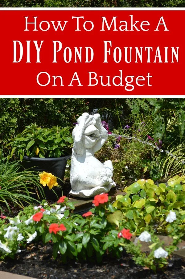 How To Make A DIY Pond Fountain On A Budget text on frog fountain