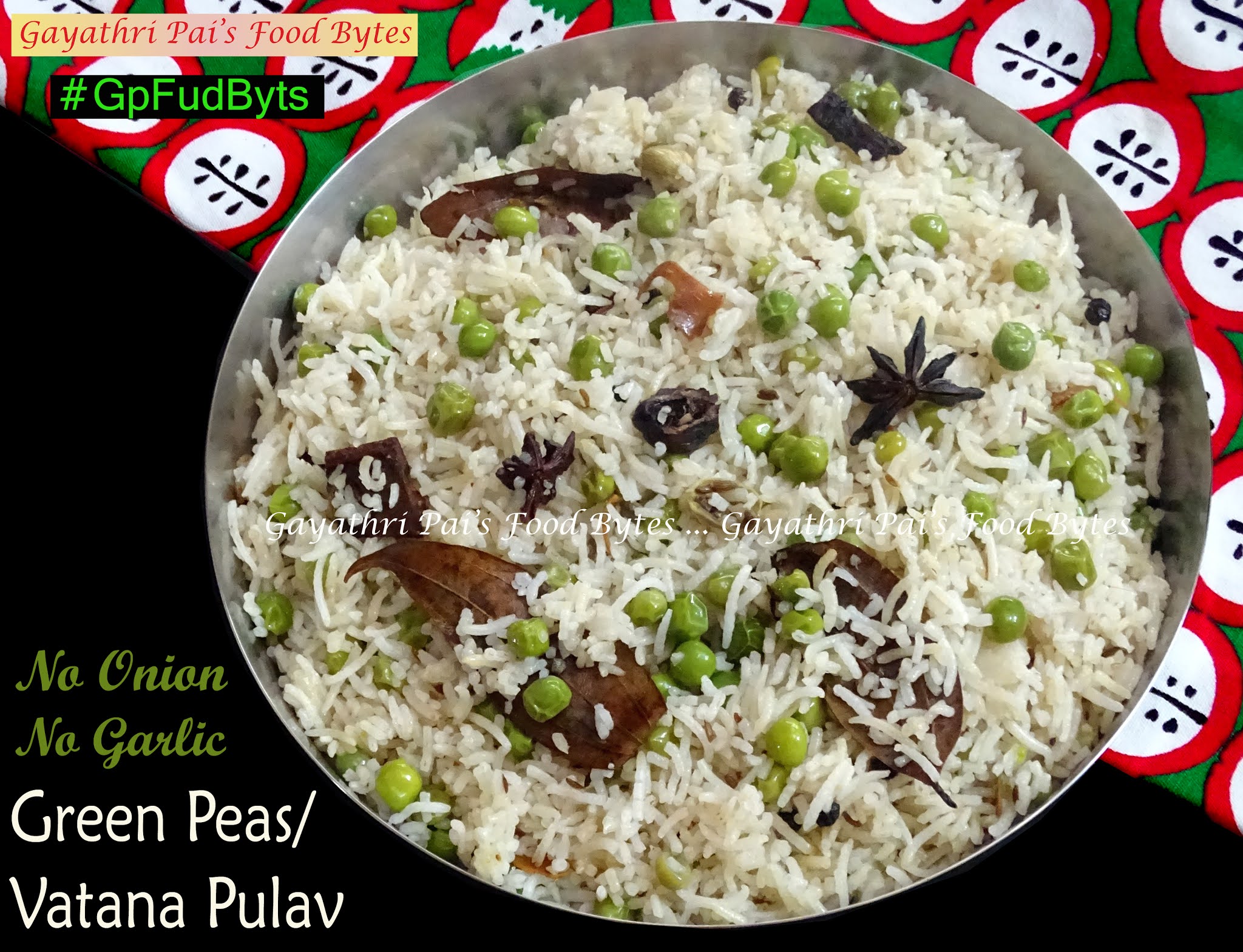 Gayathri Pai's Food Bytes Green Peas (Vatana) Pulav2.