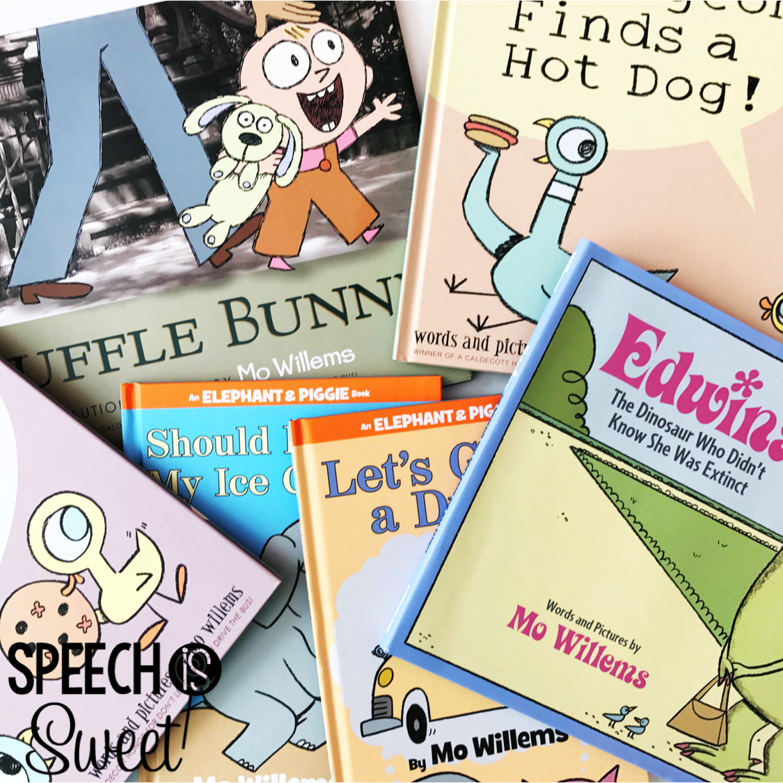Mo Willems Books For Speech Therapy Speech is Sweet