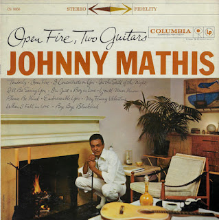 Johnny Mathis, Open Fire, Two Guitars
