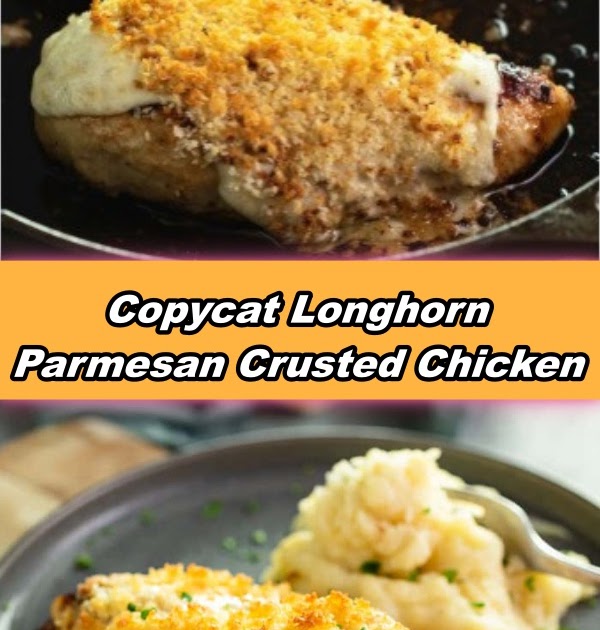 Copycat Longhorn Parmesan Crusted Chicken Recipe Notes