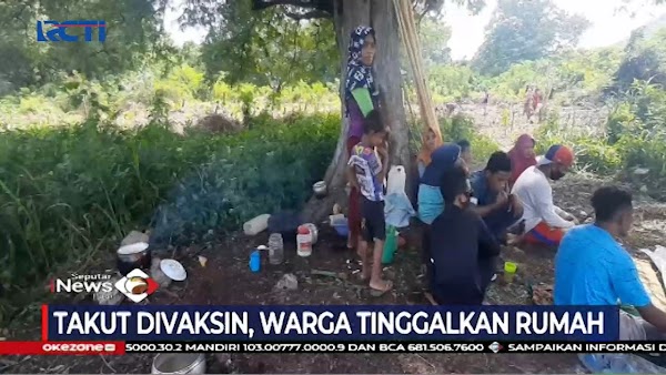 Warga Satu Dusun Di NTT Kabur Ke Hutan Saat Mau Divaksin