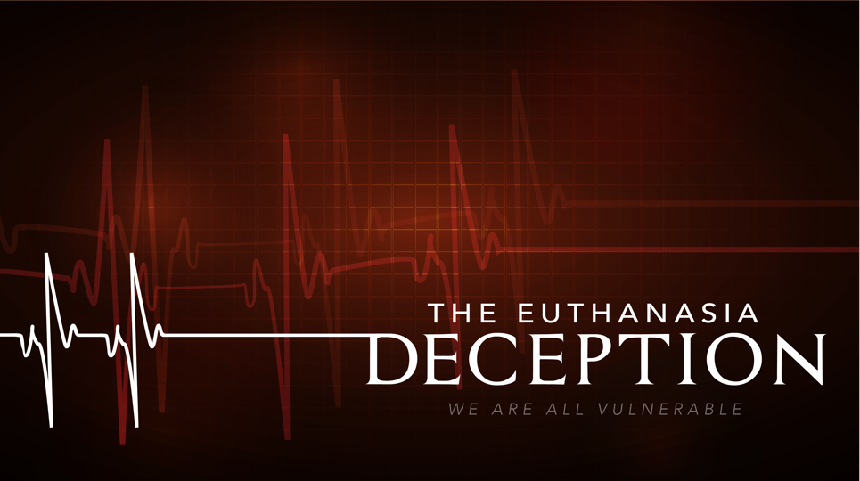 Euthanasia Prevention Coalition Euthanasia Prevention Coalition How