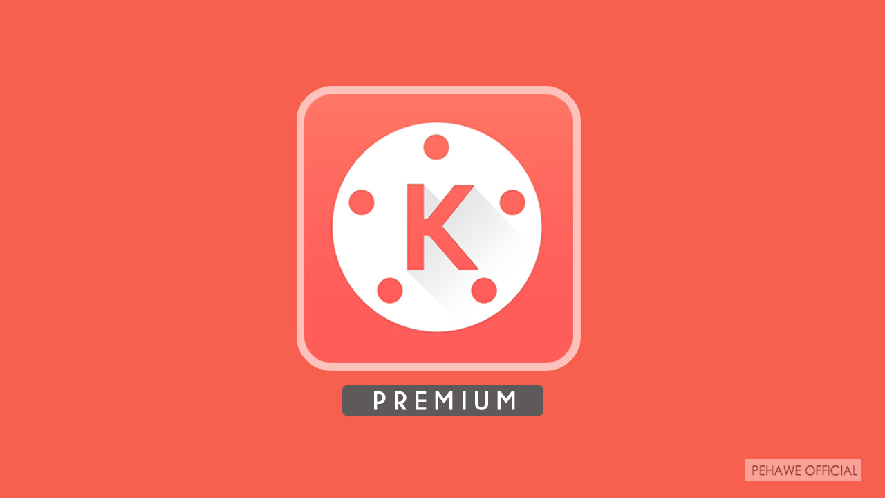 KineMaster Pro Premium v5.0.8.21442 Apk Pehawe Official