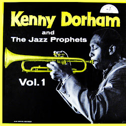 Kenny Dorham :The Prophet