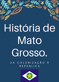 e-book História de Mato Grosso