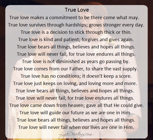 True love, our love story and song based on  1 Corinthians 13