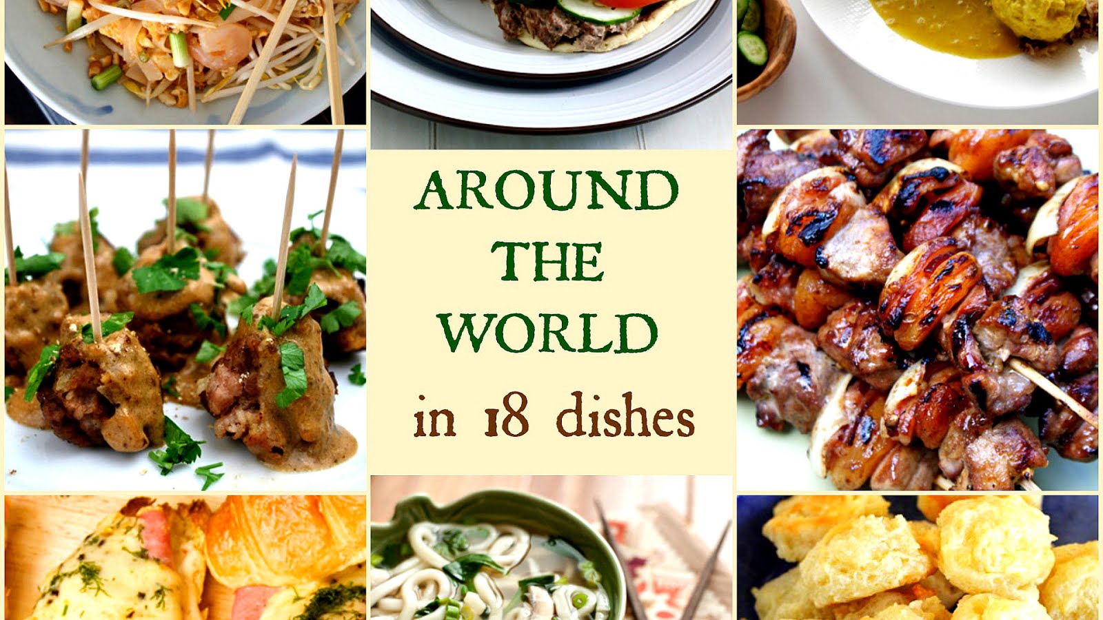 Around The World Dishes - Dish Choices