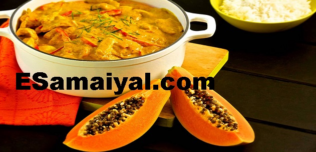 செட்டிநாடு ருசியில் பப்பாளி குருமா செய்முறை / Papaya in Chettinad Curry Recipe ! செட்டிநாடு ருசியில் பப்பாளி குருமா