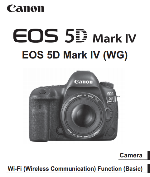 Canon Camera News 2024: Canon EOS 5D Mark IV PDF User Guide / Manual