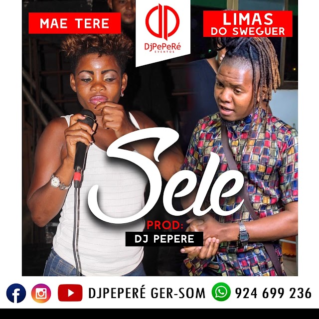 Mãe Teré - Sele Feat. Limas do Swegger "Afro Kwassa" || Download Free