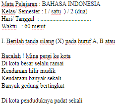 SOAL UKK UAS BAHASA INDONESIA KELAS 1 SD SEMESTER 2 | Dokumen