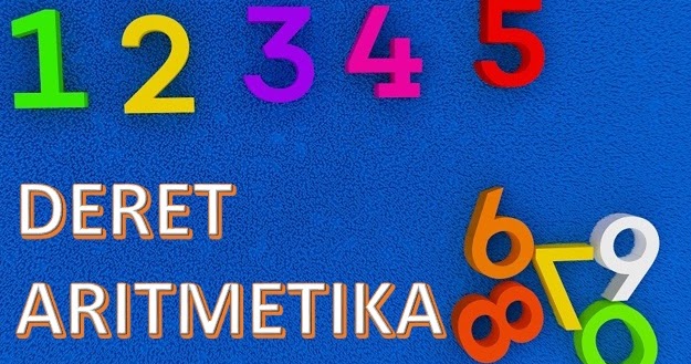 Deret Aritmetika Dan Contoh Soalnya Madematika