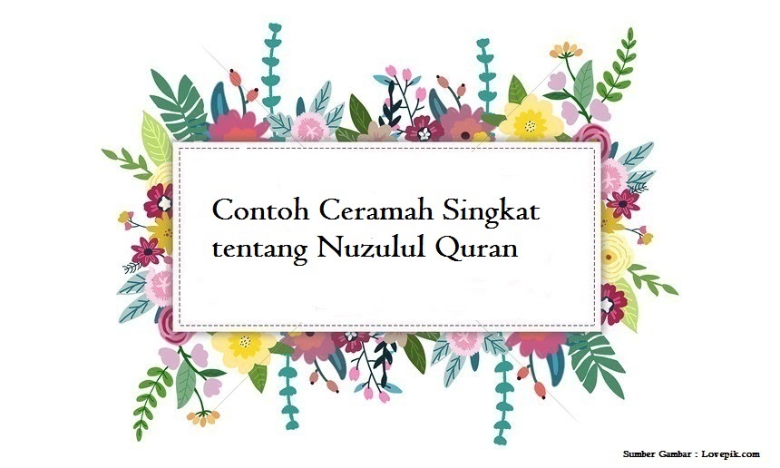 Contoh Ceramah Singkat Tentang Nuzulul Quran Jago Berpidato Apa Yang Kamu Cari Ada Disini Contoh Ceramah Singkat Tentang Nuzulul Quran Jago Berpidato Apa Yang Kamu Cari Ada Disini