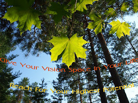 Give Your Vision Space In Your Life