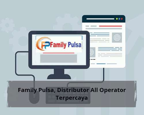 Family Pulsa, Distributor All Operator Terpercaya