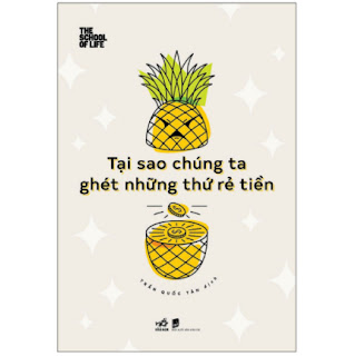 Tại Sao Chúng Ta Ghét Những Thứ Rẻ Tiền ebook PDF EPUB AWZ3 PRC MOBI