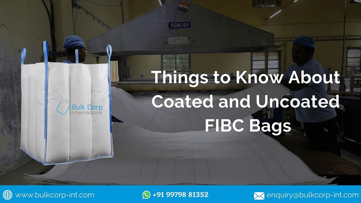 https://www.bulkcorp-int.com/blog/packaging-solution/things-to-know-about-coated-and-uncoated-fibc-bags/