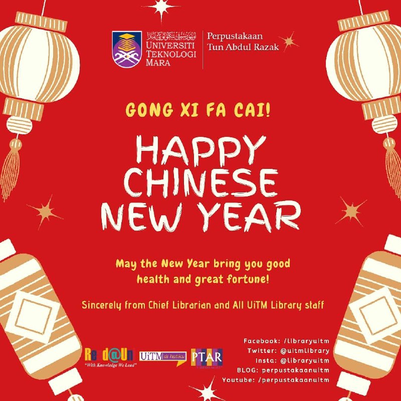 Happy chinese new year Happy Chinese New Year - Perpustakaan UiTM