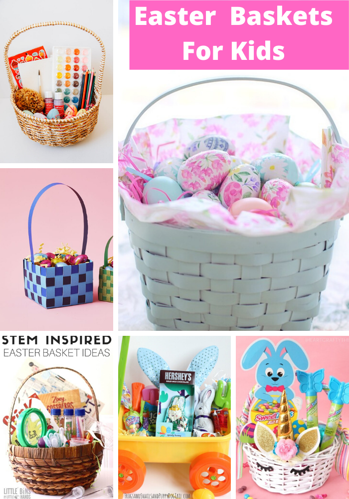 Unique Easter basket ideas for kids of various ages and interests