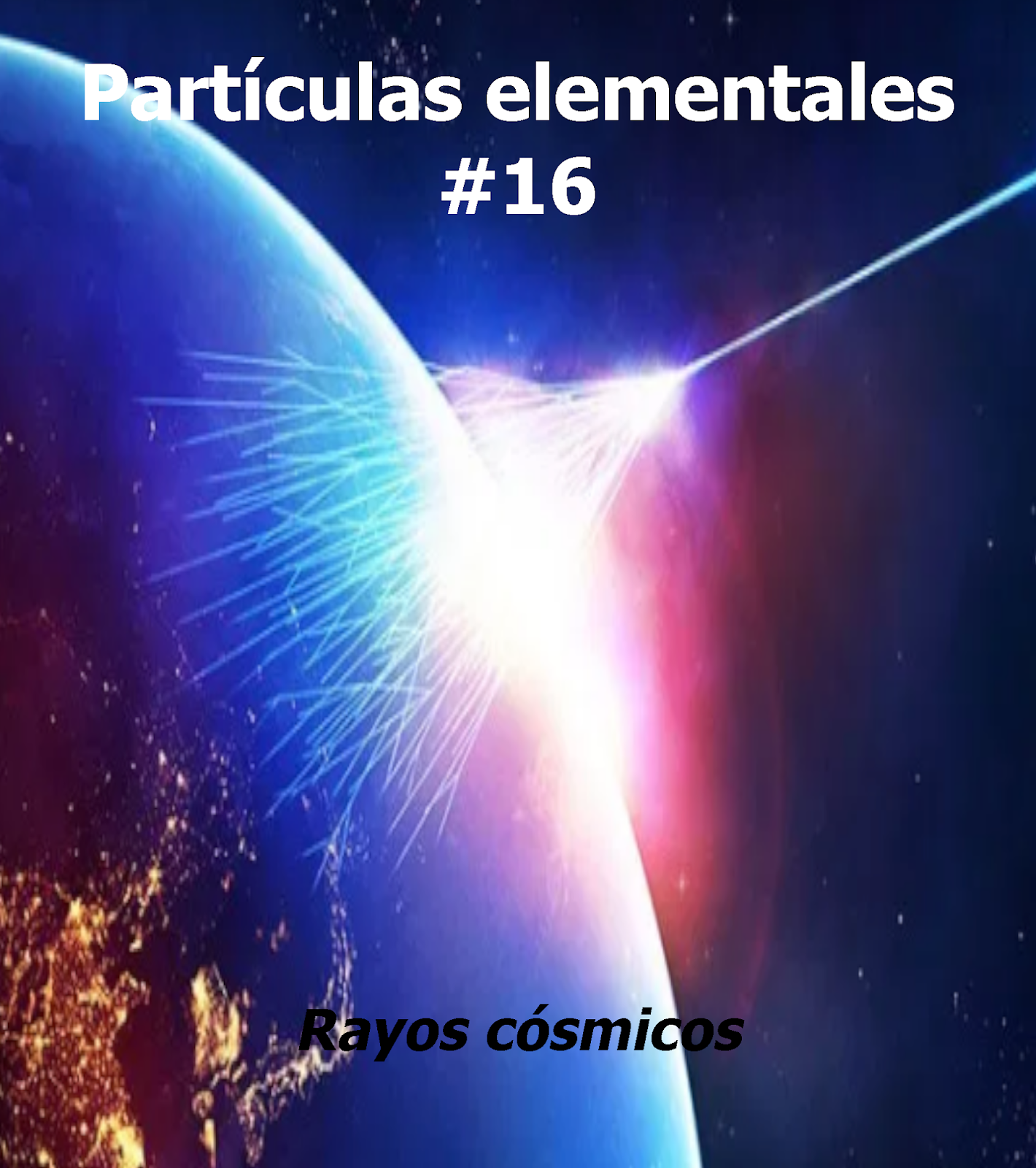 ROLscience Rayos cósmicos