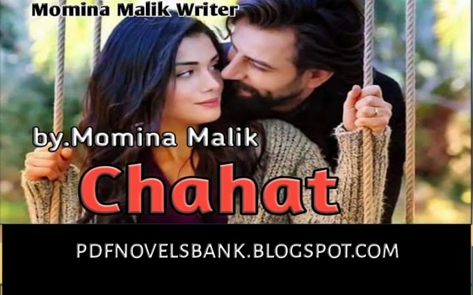Chahat by Momina Malik Complete Pdf Download 
