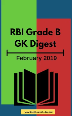 RBI Grade B GK Digest: February 2019