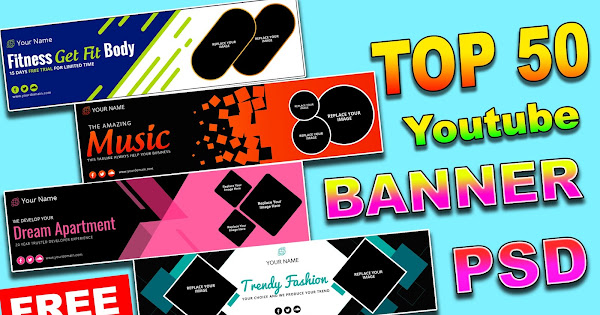 Top 50 Youtube Channel Art PSD Template Pack Download for Photoshop