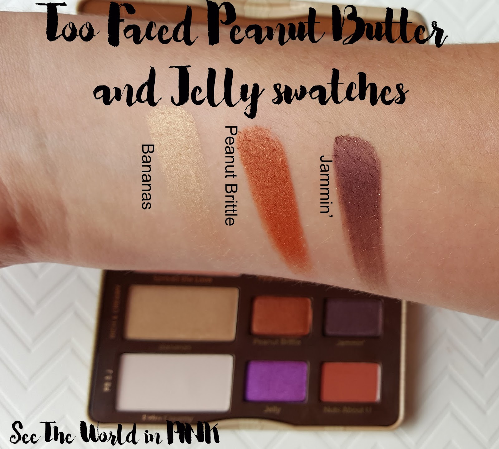 Too Faced Peanut Butter and Jelly Palette Review, Swatches and a