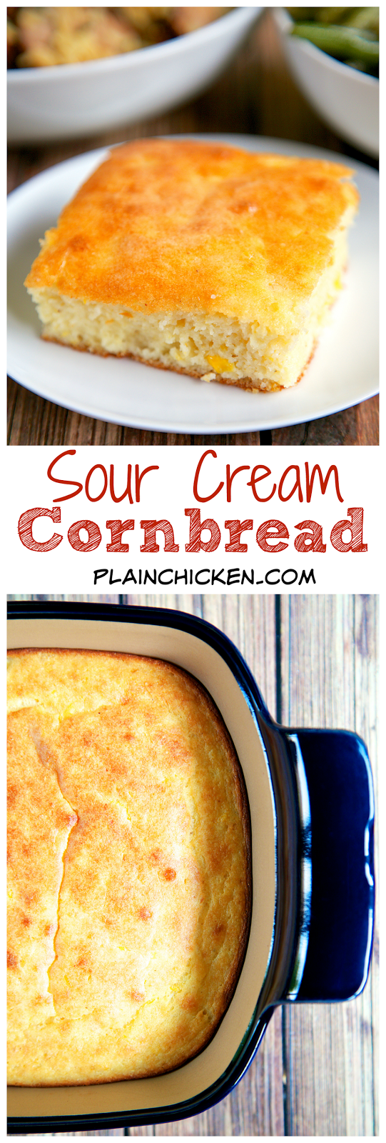 Sour Cream Cornbread Plain Chicken®
