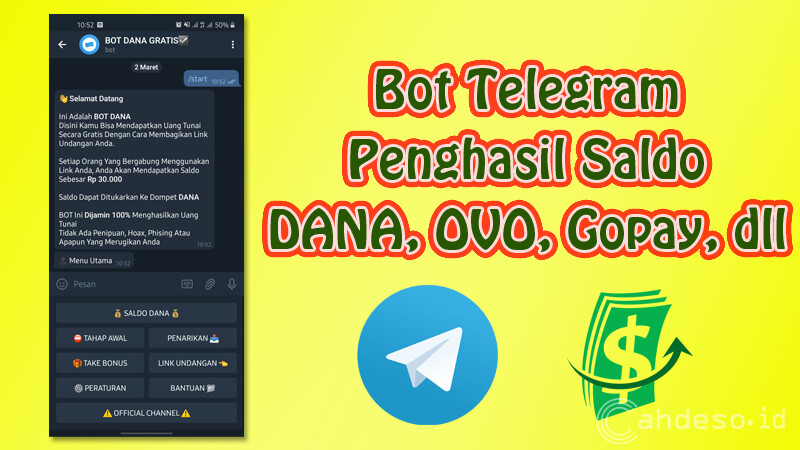 15 Bot Telegram Penghasil Saldo Dana Ovo Dan Gopay Terbaru 2021 Cahdeso Mimpi Besar Anak Desa