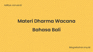 Materi Dharma Wacana Bahasa Bali