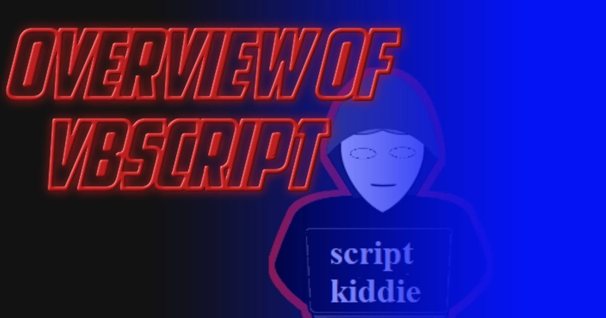 VBScript - Overview - VBS Script Tutorial : Easy way -Learn in 1 day
