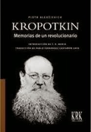 Memorias de un revolucionario – Piotr Kropotkin