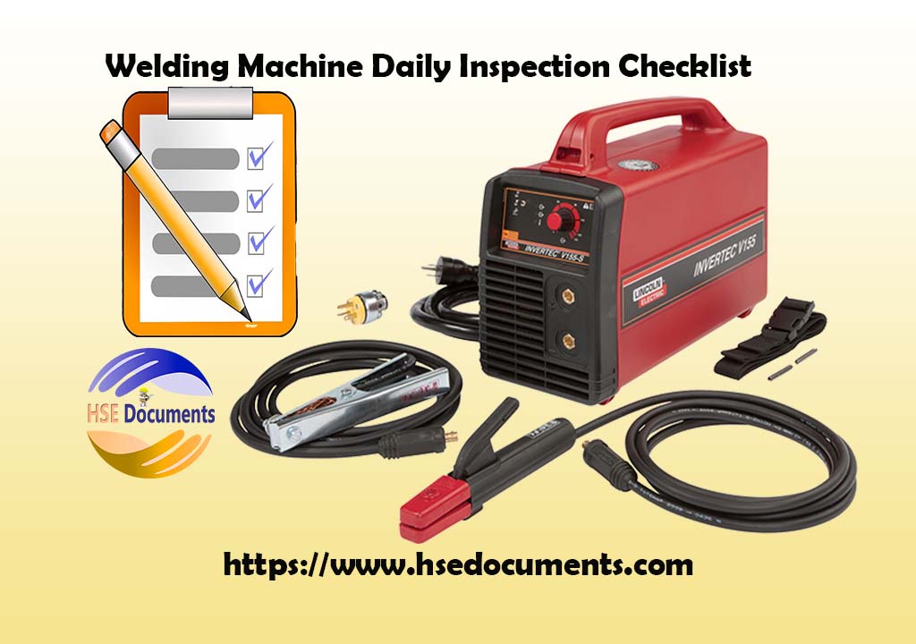 Welding Machine Daily Inspection Checklist HSE Documents