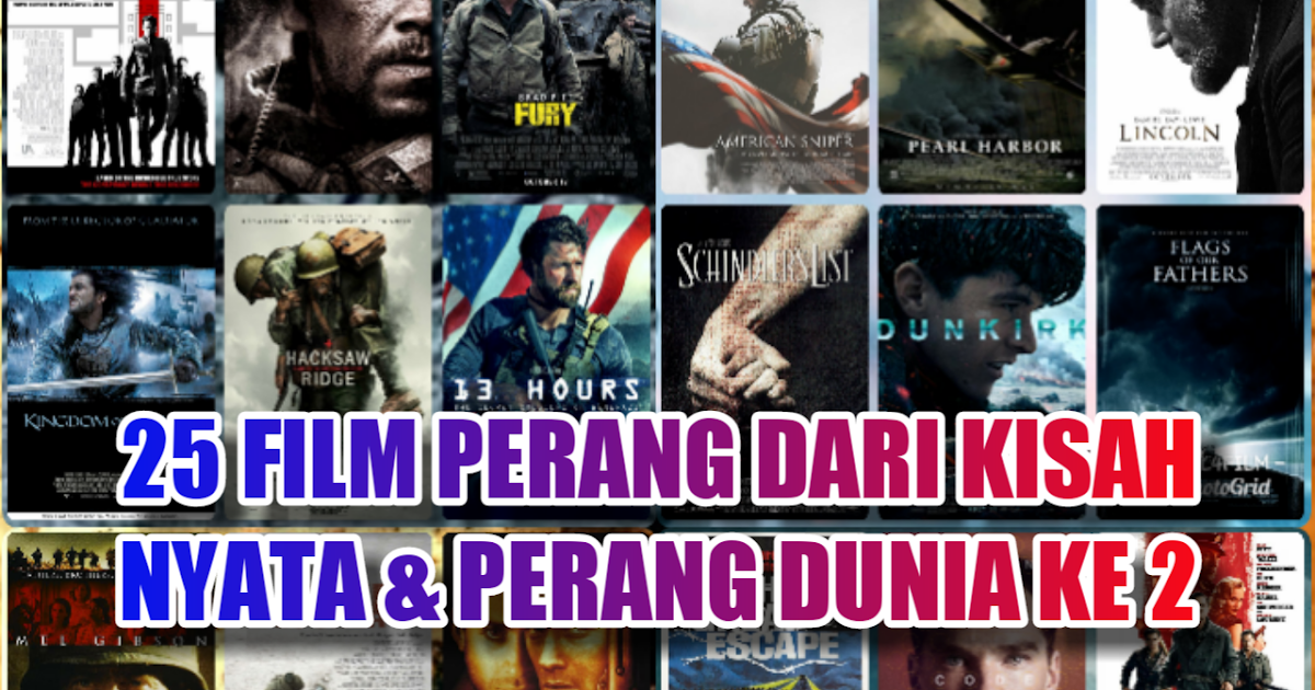 25 Film Perang Terbaik Diangkat Dari Kisah Nyata & Perang Dunia Ke 2
