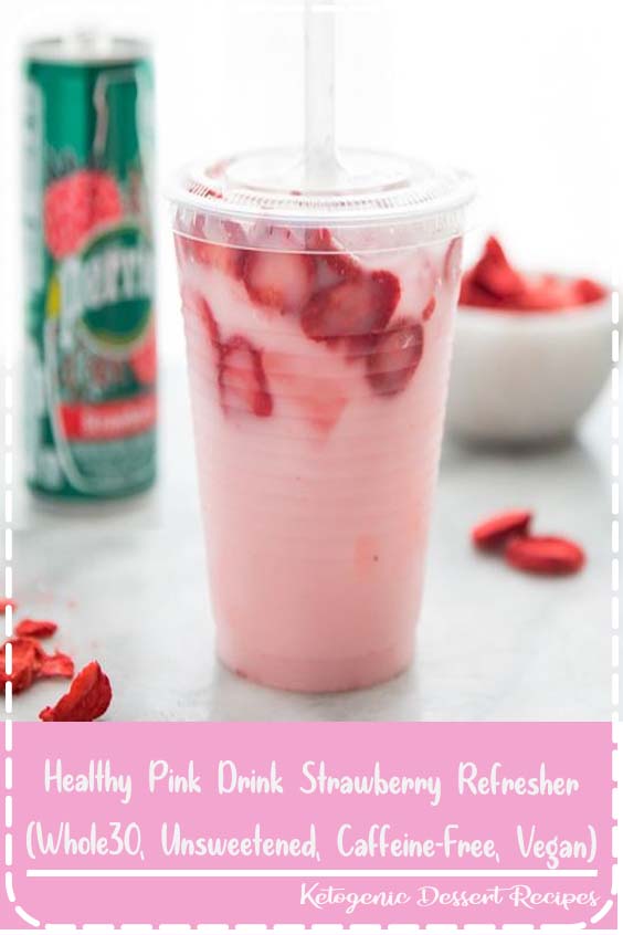 Healthy Pink Drink Strawberry Refresher (Whole30, Unsweetened, CaffeineFree, Vegan) Kitchen