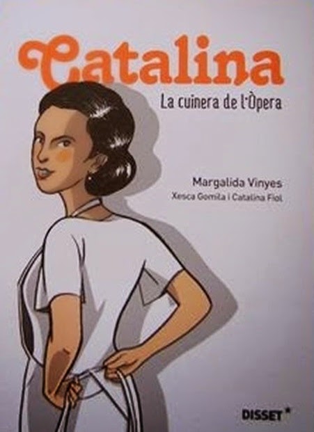 Catalina La cuinera de l'òpera - recetas mallorquinas en comic