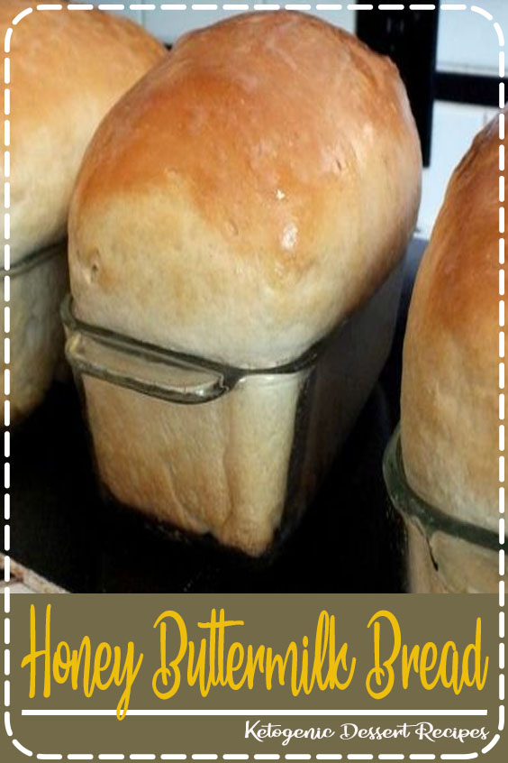 Honey Buttermilk Bread Food Genevieve