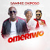 Audio: Sammie Okposo – Omeriwo Ft. Mercy Chinwo & Henrisoul – Omeriwo