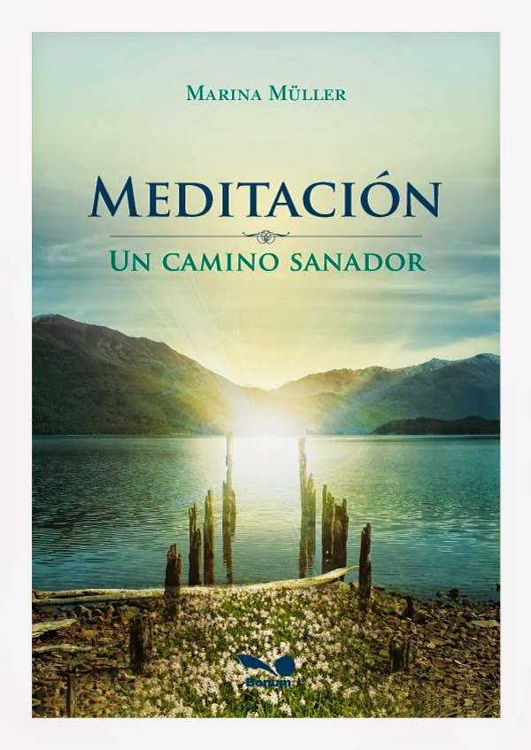 Nota sobre el libro Meditación. Un camino sanador