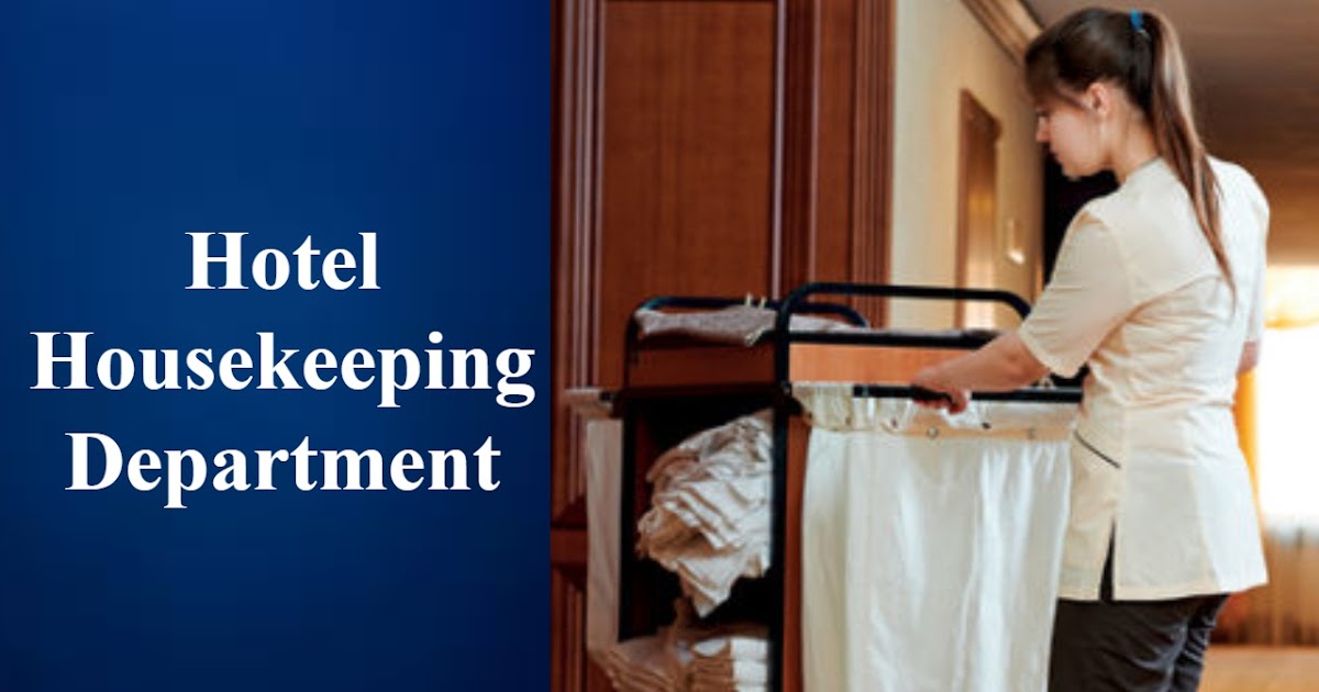 Bagian Housekeeping Department dan Struktur Organisasi Housekeeping