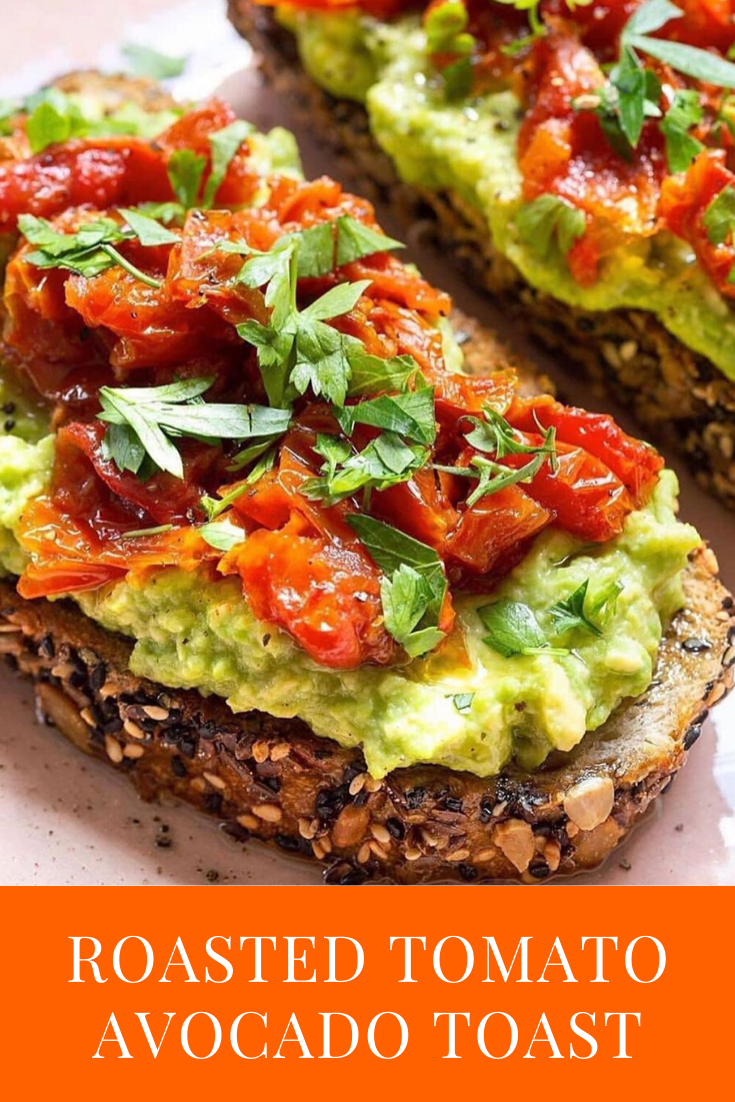 Roasted Tomato Avocado Toast