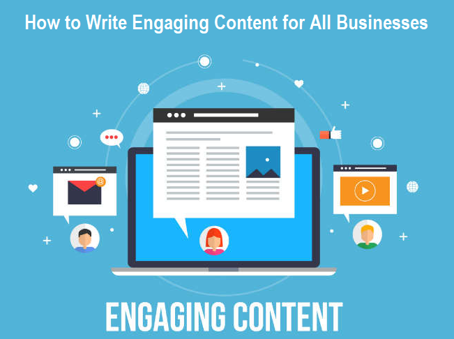 How to Write Engaging Content for All Businesses