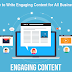How to Write Engaging Content for All Businesses