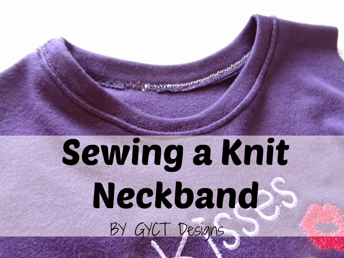 Sewing a Knit Neckband by GYCT Designs
